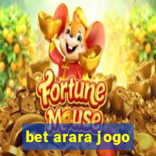 bet arara jogo